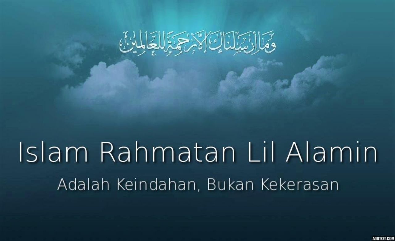 Fadhilah Ramadhan (14): Rahmatan Lil'Alamin