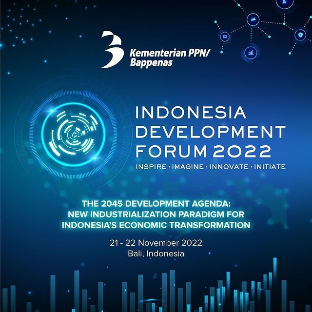 Sempat Tertunda, Kementerian PPN Kembali Gelar Indonesia Development Forum 2022